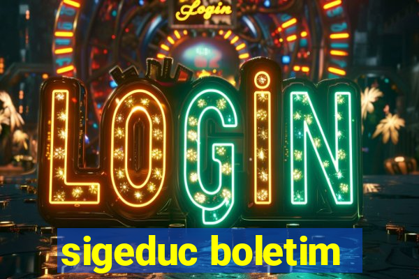 sigeduc boletim